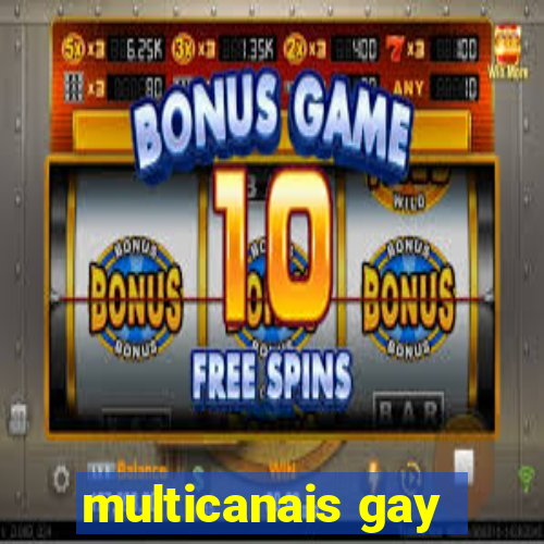 multicanais gay